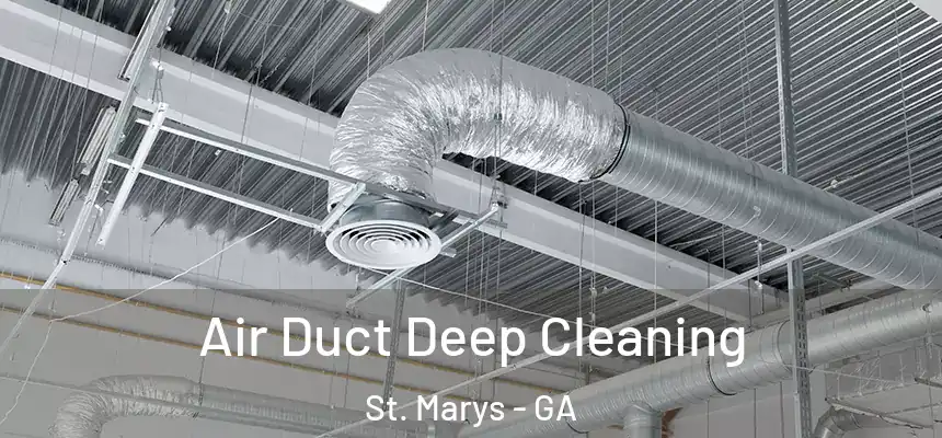  Air Duct Deep Cleaning St. Marys - GA
